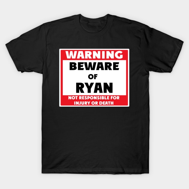 Beware of Ryan T-Shirt by BjornCatssen